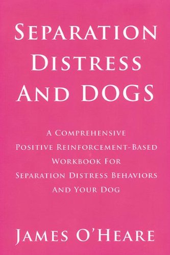 Separation Distress & Dogs