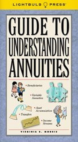 Guide to Understanding Annuities