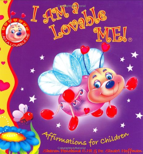 I Am a Lovable Me!