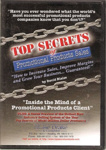 TOP SECRETS of Promotional Products: Inside the Mind of a Promotional Products Client