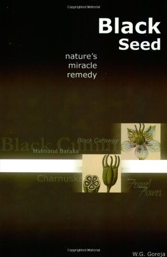 Black Seed: Nature's Miracle Remedy