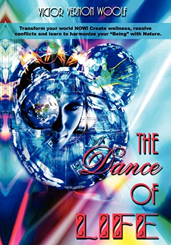 The Dance of Life