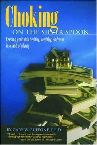 Choking on the Silver Spoon
