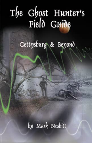 The Ghost Hunter's Field Guide