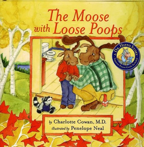 The Moose with Loose Poops