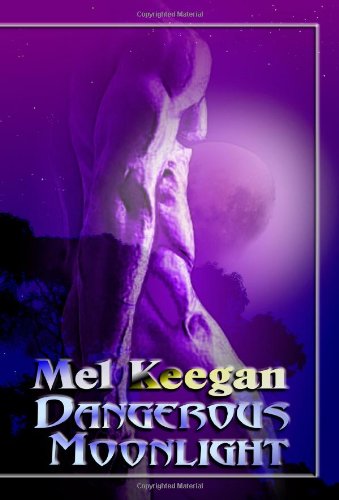 Dangerous Moonlight