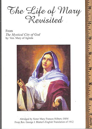The Life of Mary Revisited