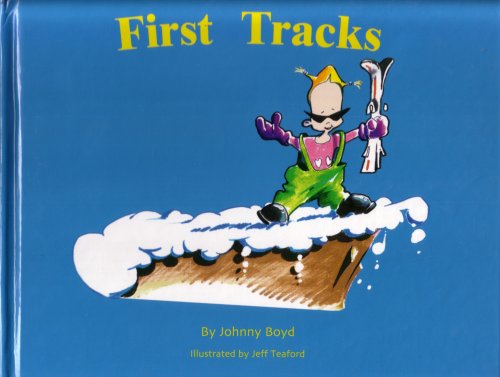 First Tracks