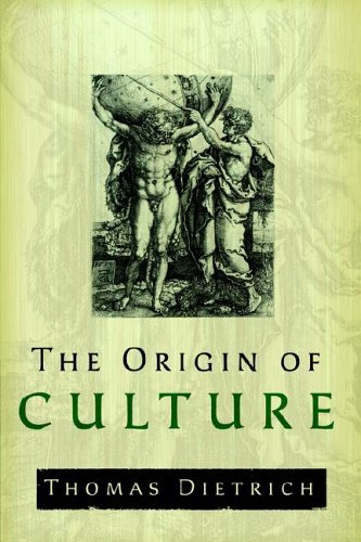 The Origin of Culture and Civilization