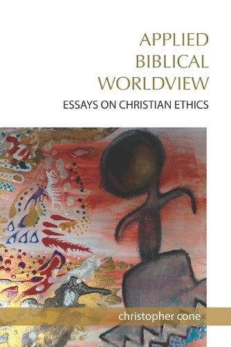 Applied Biblical Worldview