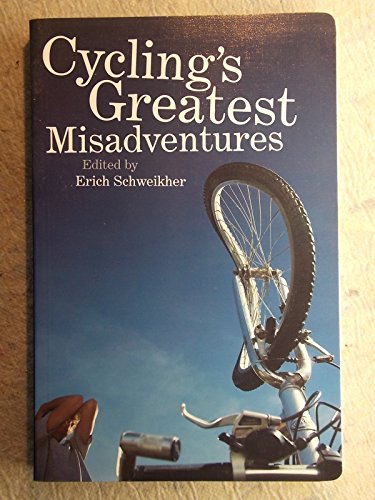 Cycling's Greatest Misadventures