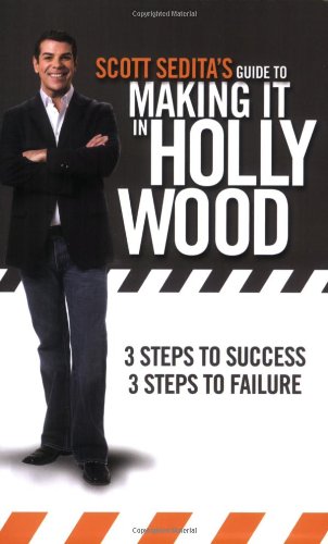 Guide to Making it in Hollywood