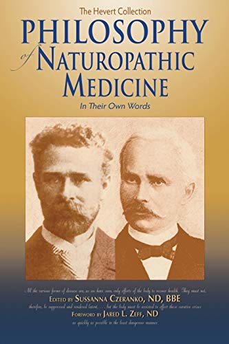 Philosophy of Naturopathic Medicine