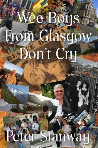 Wee Boys From Glasgow Don't Cry