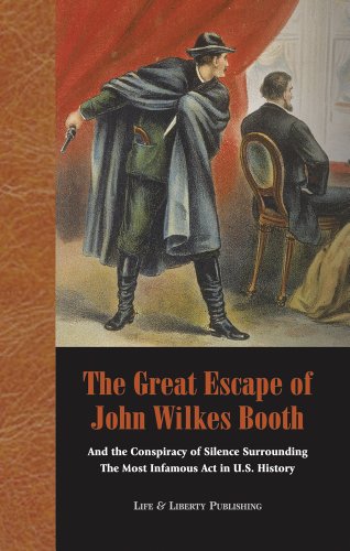 The Great Escape of John Wilkes Booth