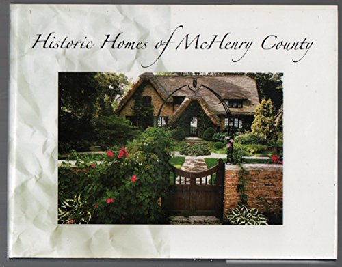 Historic Homes of McHenry County
