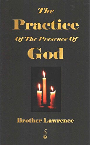 The Practice of the Presence of God