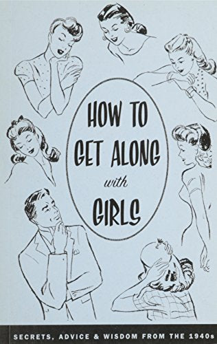 How to get along with Girls