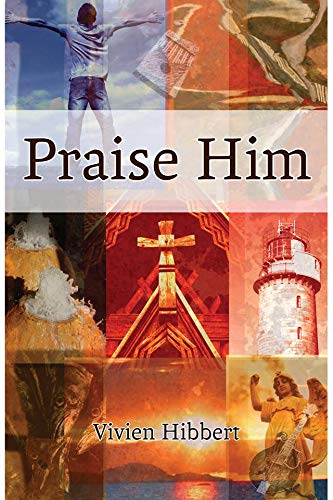 Praise Him