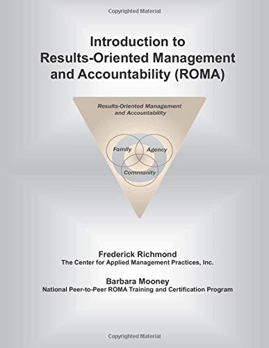 Introduction to Results-Oriented Management and Accountability (ROMA)
