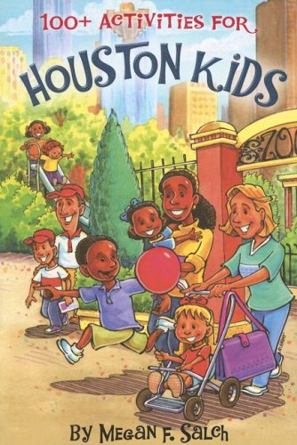 100+ Activities for Houston Kids