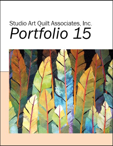 Studio Art Quilt Associates, Inc. Portfolio 15