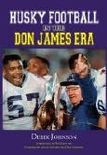 Husky Football in the Don James Era