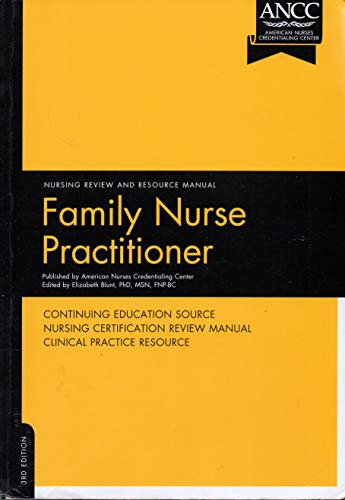 Family Nurse Practitioner: Review and Resource Manual