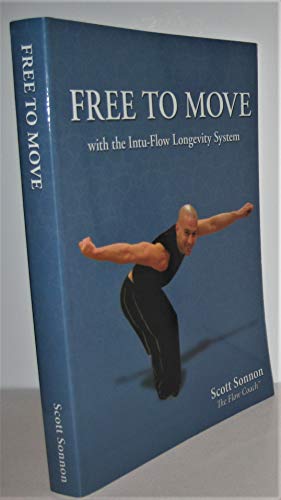 Free to Move: With the Intu-flow Longevity System