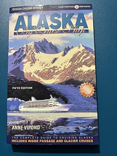The Alaska Cruise Handbook