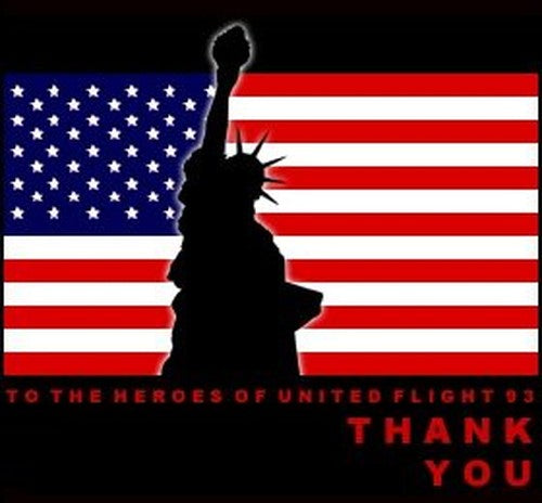 Heroes Were Made: The Story of Flight 93 - The Victims, the Memorial and the Community of Supporters