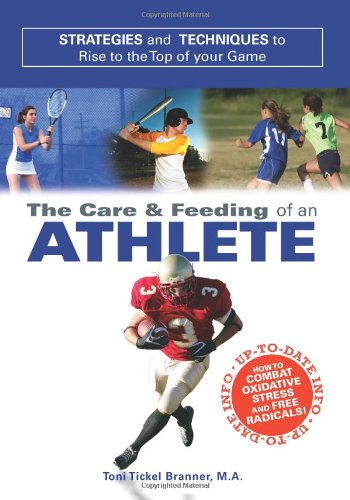 The Care and Feeding of an Athlete
