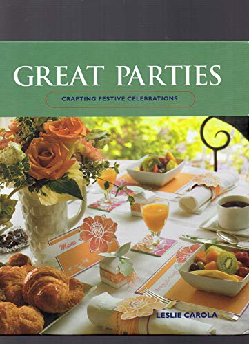 Great Parties Crafting Festive Celebrations