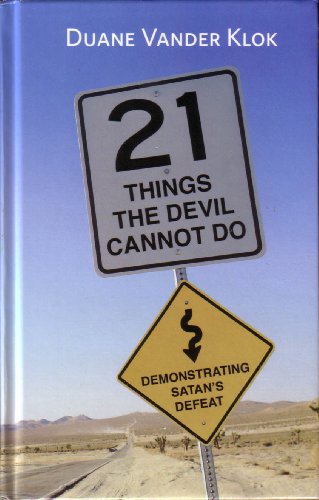 21 Things The Devil Cannot Do