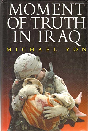 Moment of Truth in Iraq