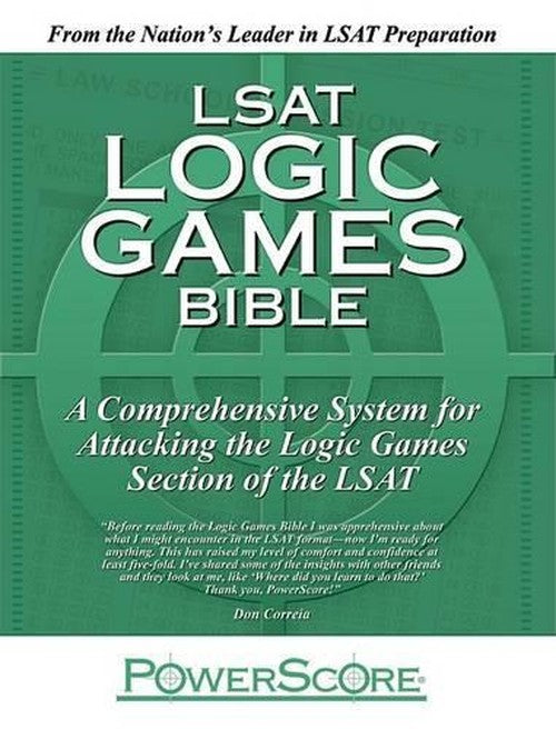 LSAT Logic Games Bible