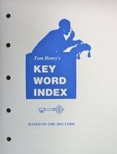 Tom Henrys Key Word Index Based on the 2011 Code