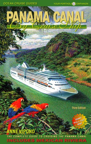 Panama Canal by Cruise Ship