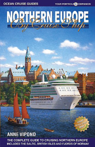 Northern Europe by Cruise Ship