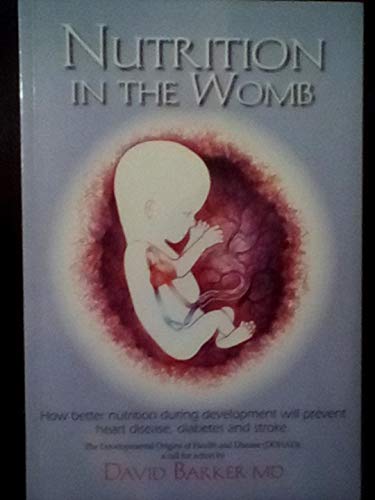 Nutrition in the Womb
