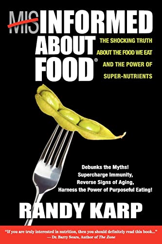 Misinformed About Food