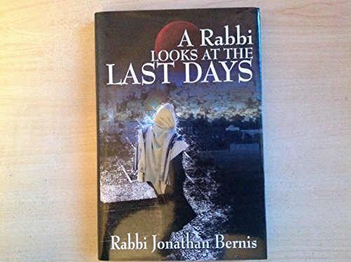 A Rabbi Looks at the Last Days