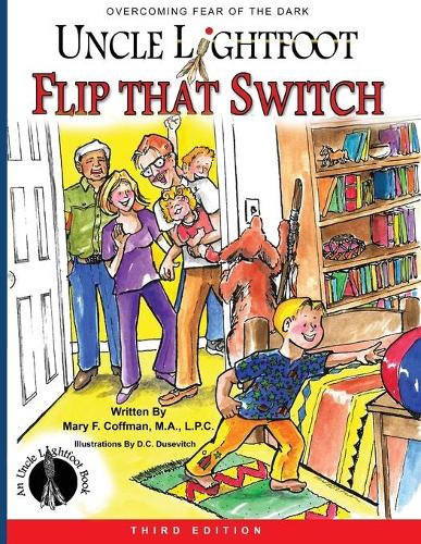 Uncle Lightfoot, Flip That Switch