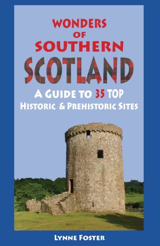 Wonders of Southern Scotland