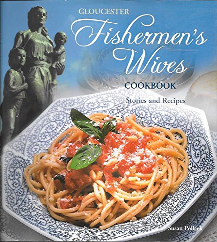 GLOUCESTER FISHERMAN'S WIVES COOKBOOK