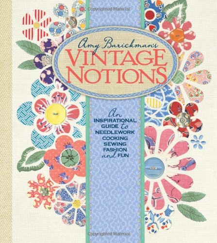 Amy Barickman's Vintage Notions