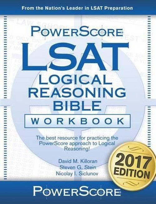 Powerscore LSAT Logical Reasoning Bible Workbook