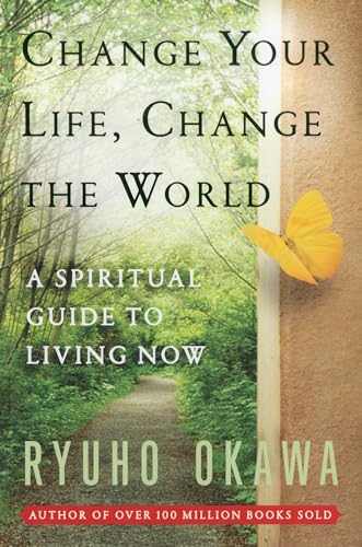 Change Your Life Change the World