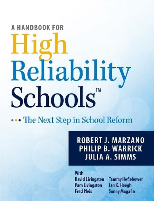 A Handbook for High Reliability Schools
