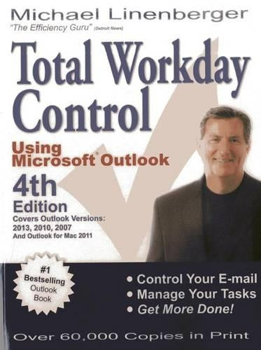 Total Workday Control Using Microsoft(R) Outlook